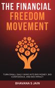 The Financial Freedom Movement