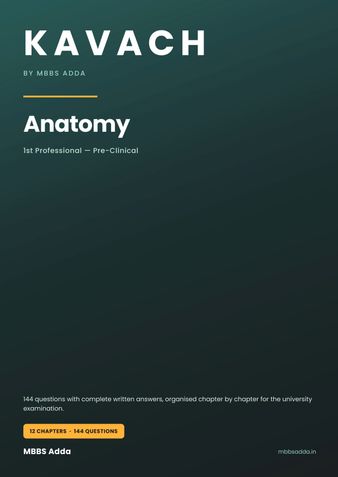 Kavach - Anatomy for MBBS Exams (Important Question and Answers)