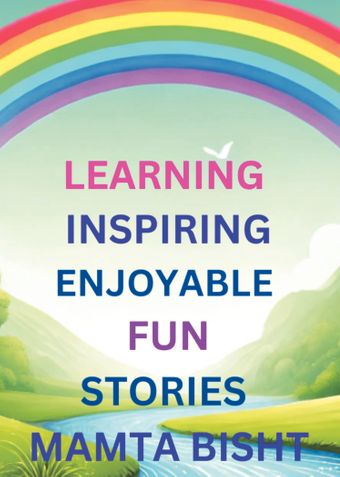 LEARNING INSPIRING ENJOYABLE FUN STORIES