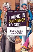 LIVING IN OBEDIENCE TO GOD