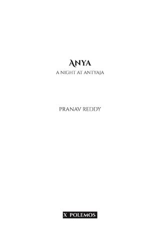 Anya: A Night At Antyaja