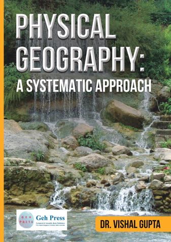PHYSICAL GEOGRAPHY: A SYSTEMATIC APPROACH