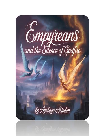 Empyreans and the Silence of Godfire