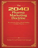The 2040 Pharma Marketing Doctrine