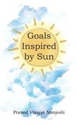 Goals Inspired by Sun