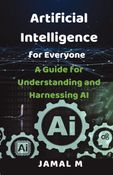 Artificial Intelligence for everyone