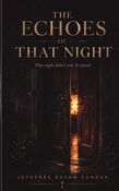 The Echoes of That Night
