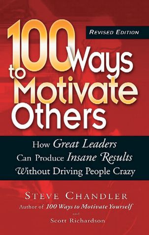 100 Ways To Motivate others
