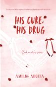 His Cure, His Drug