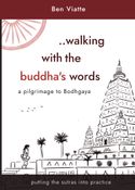 Walking with the Buddha's Words