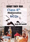 What They Ask : Class 8th Mathematics MCQs