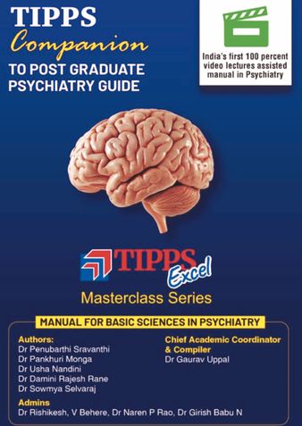 TIPPS Companion to postgraduate psychiatry guide Vol1: Basic Sciences