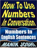 How to Use Numbers in Conversation