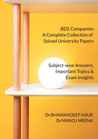 BDS Companion A Complete Collection of Solved University Papers