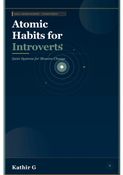 Atomic Habits for Introverts