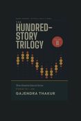 THE HUNDRED-STORY TRILOGY VOLUME II