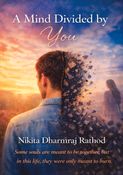 A Mind Divided by You