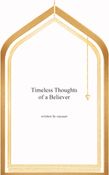 Timeless Thoughts of a Believer