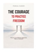 The Courage to Practice Freedom