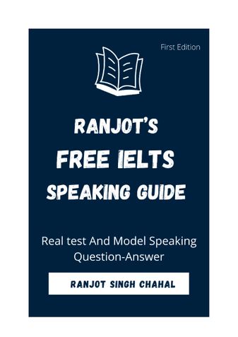 Ranjot’s Free IELTS Speaking Guide