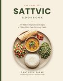 The Complete Sattvic Cookbook