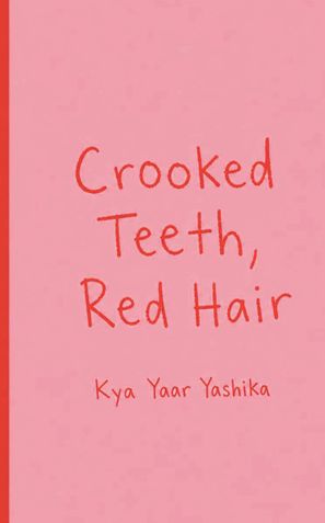 Crooked Teeth, Red Hair