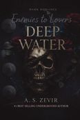 DEEP WATER