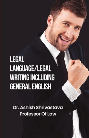 LEGAL LANGUAGE/LEGAL WRITING INCLUDING GENERAL ENGLISH