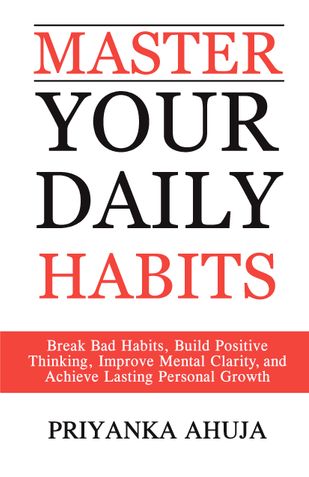 Master Your Daily Habits