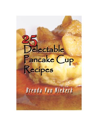 25 Delectable Pancake Cup Recipes