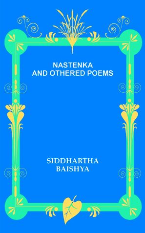 NASTENKA AND OTHERED POEMS