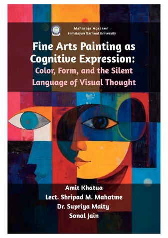 Fine Arts Painting as Cognitive Expression: Color, Form, and the Silent Language of Visual Thought