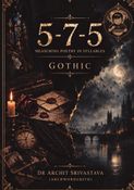 5-7-5 : Measuring Poetry in Syllables - Gothic