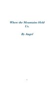 Where The Mountains Held Us