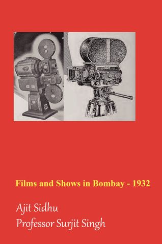 Films and Shows in Bombay - 1932