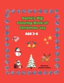 Santa's Big Colouring Book of Christmas Joy