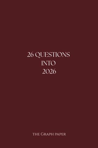 26 Questions Into 2026