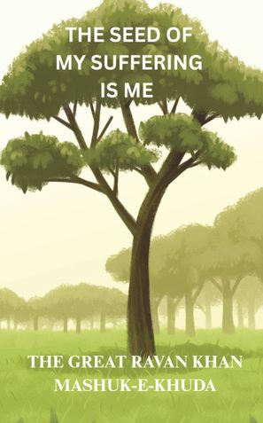 THE SEED OF MY SUFFERING IS ME