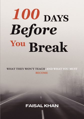 100 Days Before You Break