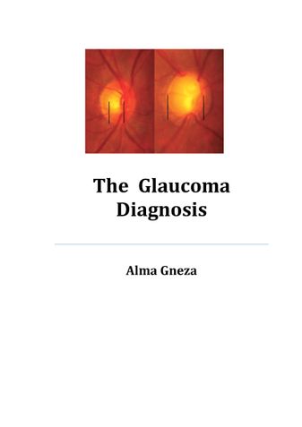 THE GLAUCOMA DIAGNOSIS