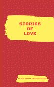 STORIES OF LOVE