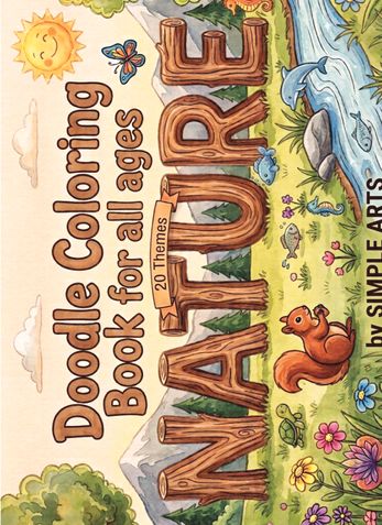 Nature Doodle Coloring Book for ALL AGES