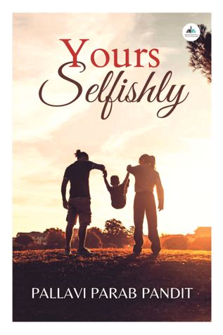 Yours Selfishly