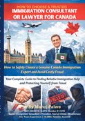 HOW TO CHOOSE A TRUSTED IMMIGRATION CONSULTANT OR LAWYER FOR CANADA  2026