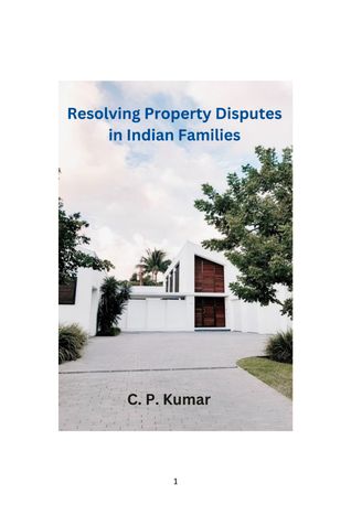 Resolving Property Disputes in Indian Families