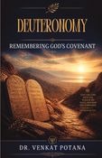 Deuteronomy: Remembering God’s Covenant