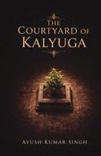 The Courtyard of Kalyuga