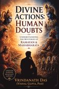 Divine Actions: Human Doubts