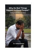Why Do Bad Things Happen to Good People?  Finding Faith When Life Hurts
