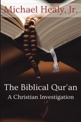 The Biblical Qur’an